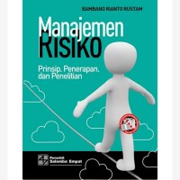 Manajemen Risiko Prinsip, Penerapan, dan Penelitian