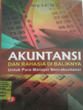 Akuntansi Dan Rahasia Di Baliknya Untuk Para Manajer Non-Akuntansi