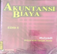 Akuntansi Biaya, Ed 5