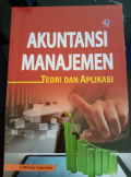Akuntansi Manajemen Teori dan Aplikasi