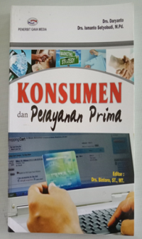 Konsumen dan Pelayanan Prima