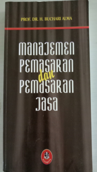 Manajemen Pemasaran dan Pemasaran Jasa