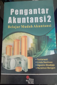 Pengantar Akuntansi 2 (belajar mudah akuntansi)
