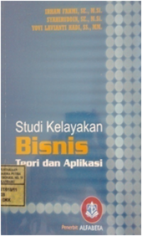 Studi Kelayakan Bisnis Teori Dan Aplikasi